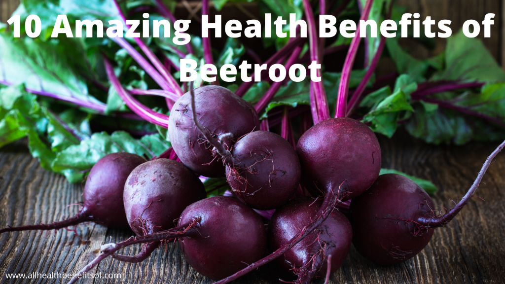 Health Benefits of Beetroot